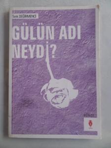 Gülün Adı Neydi