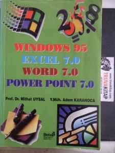 Windows 95 Excel 7.0 Word 7.0 Power Point 7.0