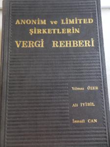 Anonim ve Limited Şirketlerin Vergi Rehberi