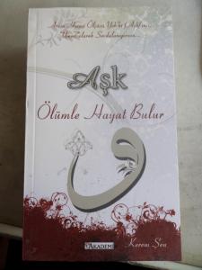 Aşk Ölümle Hayat Bulur