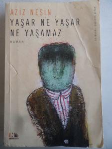 Yaşar Ne Yaşar Ne Yaşamaz
