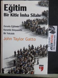 Eğitim Bir Kitle İmha Silahı