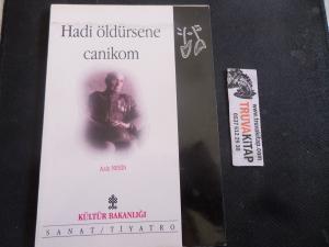 Hadi Öldürsene Canikom