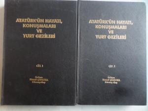 Atatürk'ün Hayatı Konuşmaları ve Yurt Gezileri 2 Cilt