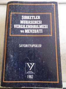 Şirketler Muhasebesi Vergilendirilmesi ve Mevzuatı