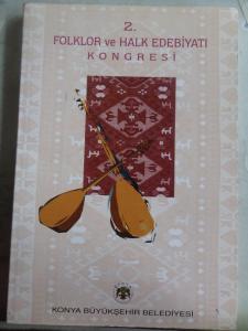 2. Folklor ve Halk Edebiyatı Kongresi