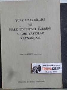 Türk Halkbilgisi ve Halk Edebiyatı Üzerine Saçme Yayınlar Kaynakçası