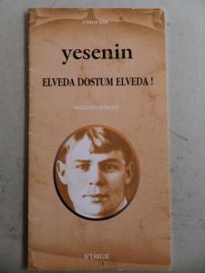 Yesenin Elveda Dostum Elveda