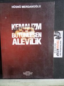 Kemalizm ile Bütünleşen Alevilik
