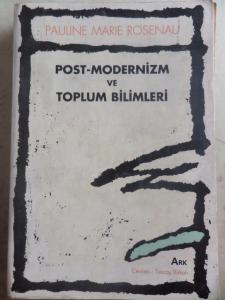 Post-Modernizm Ve Toplum Bilimleri