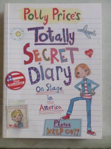 Polly Price's Totally Secret Diary On Stage in America