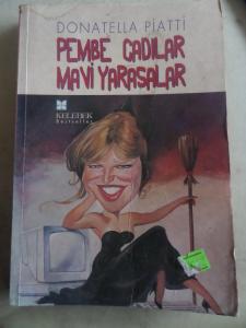 Pembe Cadılar Mavi Yarasalar