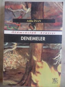 Ölümsüzlük Arayışı Denemeler