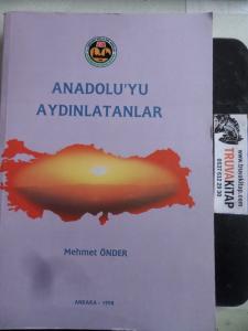 Anadolu'yu Aydınlatanlar