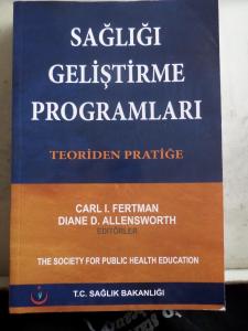 Sağlığı Geliştirme Programları Teoriden Pratiğe