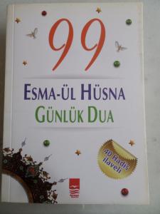 99 Esma-ül Hüsna Günlük Dua