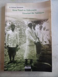 Slow Food ve Gökçeada Yönetsel Bir Yaklaşım