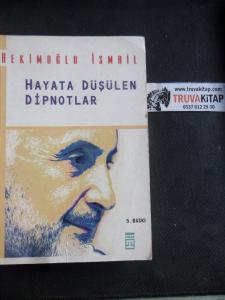 Hayata Düşülen Dipnotlar