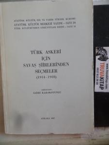 Türk Askeri İçin Savaş Şiirlerinden Seçmeler ( 1914-1918 )