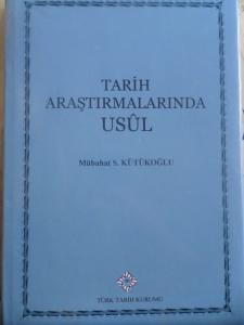 Tarih Araştırmalarında Usul