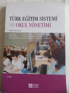 Türk Eğitim Sistemi ve Okul Yönetimi