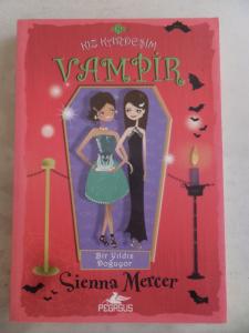 Kız Kardeşim Vampir 8 Bir Yıldız Doğuyor