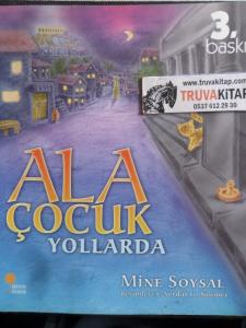 Ala Çocuk Yollarda