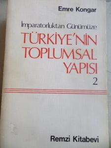 İmparatorluktan Günümüze Türkiye'nin Toplumsal Yapısı 2