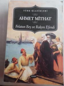 Felatun Bey ve Rakım Efendi