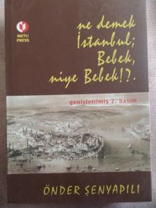 Ne Demek İstanbul Bebek Niye Bebek