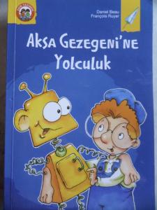 Aksa Gezegeni'ne Yolculuk