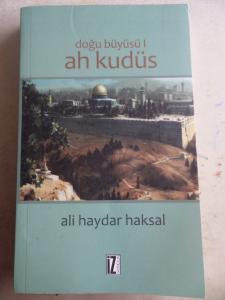 Doğu Büyüsü I Ah Kudüs