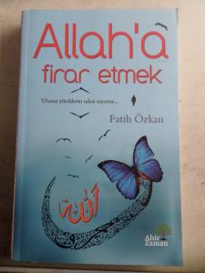 Allah'a Firar Etmek