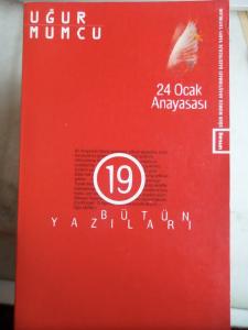 24 Ocak Anayasası - Bütün Yazıları 19