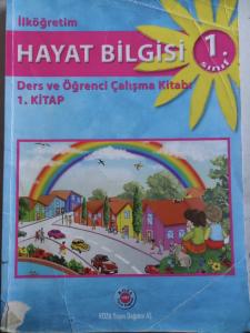 1. Sınıf Hayat Bilgisi Ders ve Öğrenci Çalışma Kitabı 1. Kitap