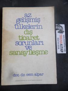 Az Gelişmiş Ülkelerin Dış Ticaret Sorunları ve Sanayileşme