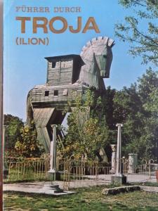Führer Durch Troja ( Ilion )