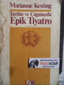 Tarihte ve Çağımızda Epik Tiyatro