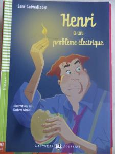 Henri a un Probleme Electrique Cd'li