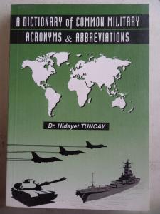 A Dictionary Of Common Military Acronyms