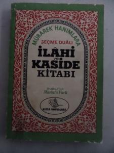 Mübarek Hanımlara İlahi ve Kaside Kitabı