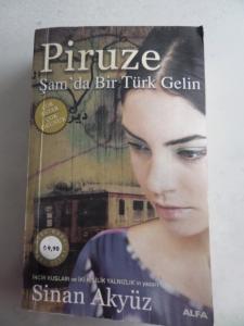 Piruze Şam'da Bir Türk Gelin ( Cep Boy )*