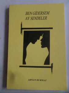 Ben Gidersem Ay Sendeler