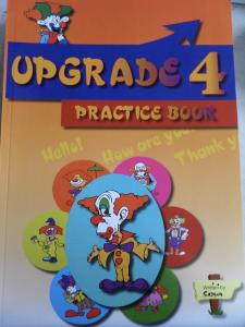 Upgrade 4 Practice Book