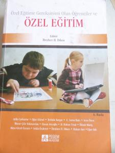 Özel Eğitime Gereksinimi Olan Öğrenciler ve Özel Eğitim
