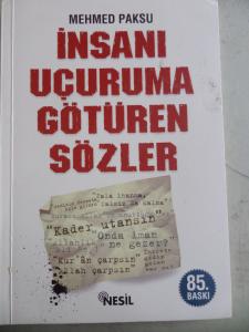 İnsanı Uçuruma Götüren Sözler