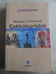 Dünyada ve Türkiye'de Çokkültürlülük