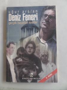 Deniz Feneri Gerçek Hayattan Kesitler
