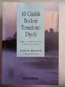 10 Günlük Bedeni Temizleme Diyeti