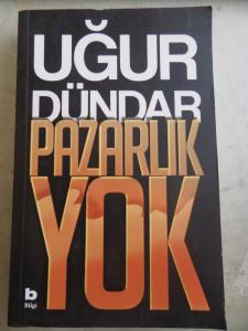 Pazarlık Yok